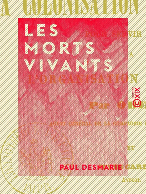 Les Morts vivants - Paul Desmarie - Collection XIX