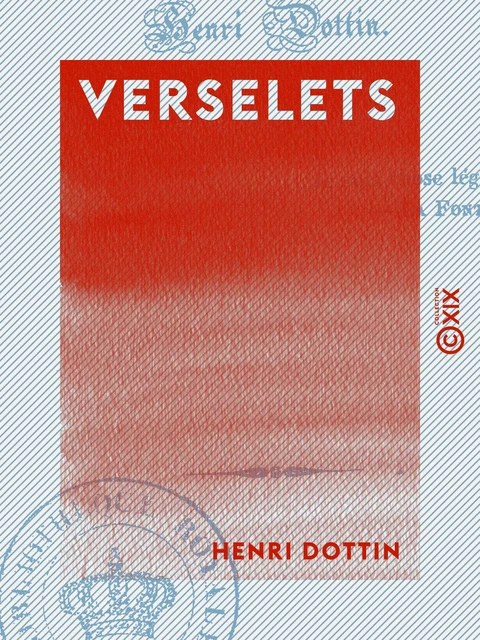 Verselets - Henri Dottin - Collection XIX