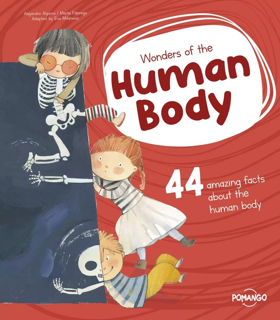 Wonders of the Human Body - Alejandro Algarra - Pomango