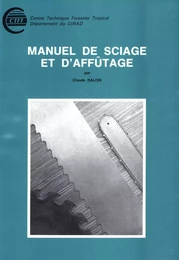 Manuel de sciage et d'affûtage