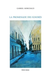 La promenade des ignorés