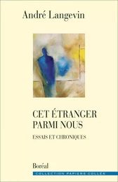 Cet étranger parmi nous