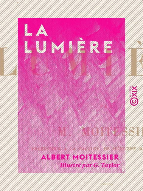 La Lumière - Albert Moitessier - Collection XIX