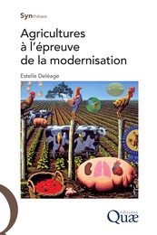 Agricultures à l’épreuve de la modernisation