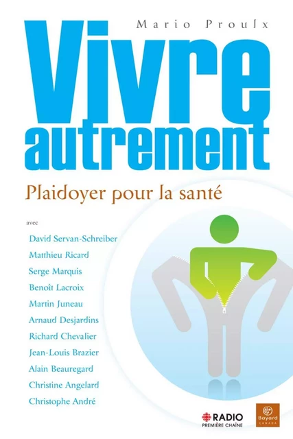 Vivre autrement - Mario Proulx - Bayard Canada Livres