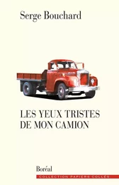 Les Yeux tristes de mon camion