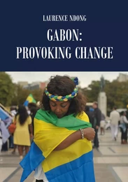 Gabon: Provoking Change