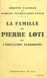 La famille de Pierre Loti