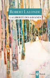 La Liberté des savanes