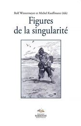 Figures de la singularité