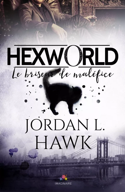 Le briseur de maléfice - Jordan L. Hawk - MxM Bookmark