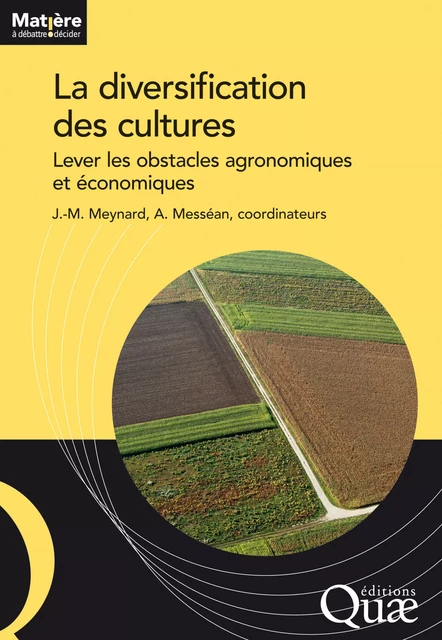 La diversification des cultures - Jean-Marc Meynard, Antoine Messéan - Quae