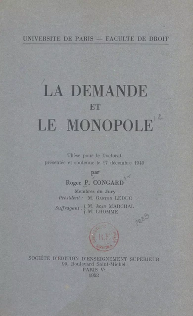 La demande et le monopole - Roger P. Congard - (Sedes) réédition numérique FeniXX