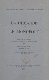 La demande et le monopole