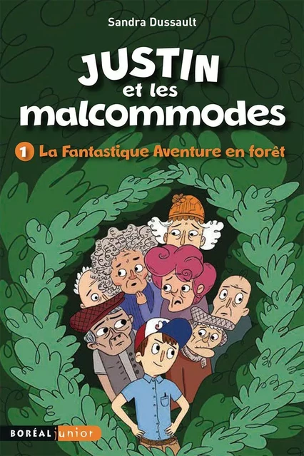 La Fantastique Aventure en forêt - Sandra Dussault - Editions du Boréal