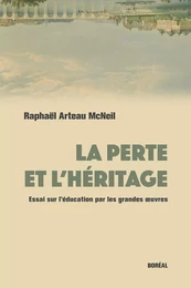 La Perte et l’Héritage