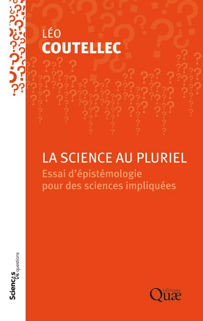 La science au pluriel - Léo Coutellec - Quae