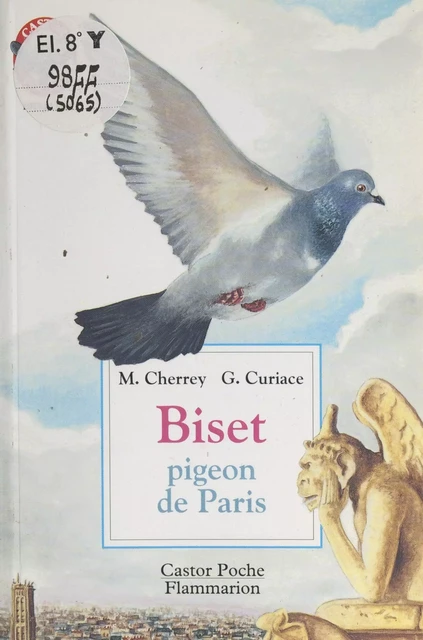 Biset, pigeon de Paris - Martine Cherrey - Flammarion (réédition numérique FeniXX)