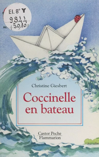 Coccinelle en bateau - Christine Giesbert - Flammarion (réédition numérique FeniXX)