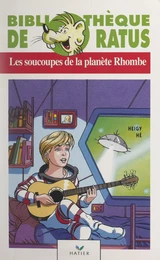 Les soucoupes de la planète Rhombe