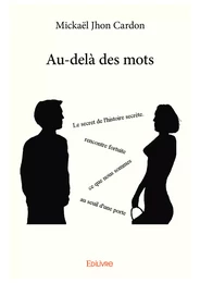 Au-delà des mots