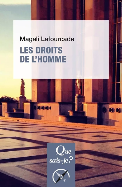 Les Droits de l'homme - Magali Lafourcade - Humensis