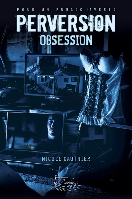 Perversion Tome 1 - Nicole Gauthier - Distribulivre