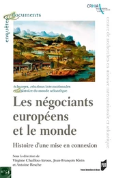 Les négociants européens et le monde