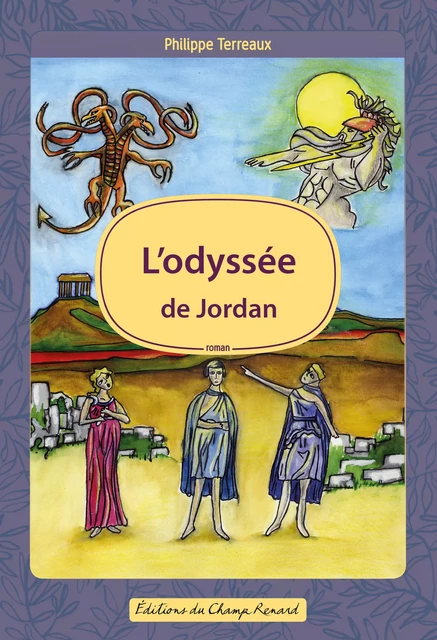 L'odyssée de Jordan - Philippe Terreaux - Libres d'écrire