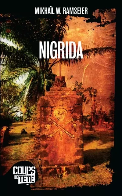 Nigrida - Mikhaïl W. Ramseier - Productions Somme Toute