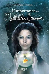 L'importance de Mathilde Poisson