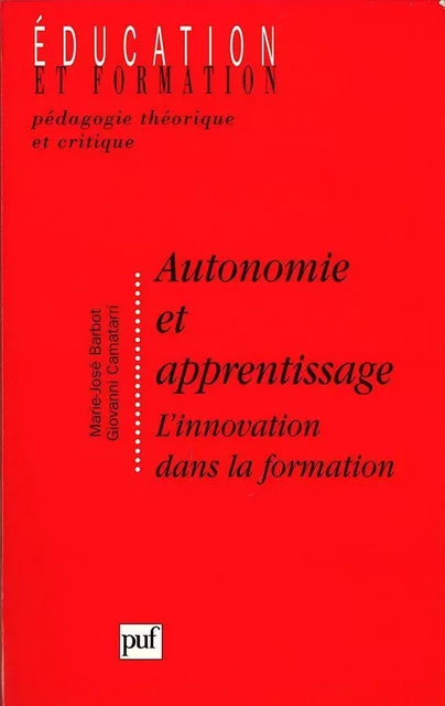 Autonomie et apprentissage - Marie-José Barbot, Giovanni Camatarri - Humensis