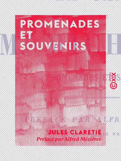 La Canne de M. Michelet - Jules Claretie, Alfred Mézières - Collection XIX