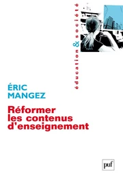 Réformer les contenus d'enseignement