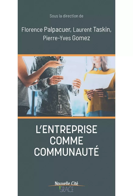 L'entreprise comme communauté -  Collectif - Nouvelle Cité