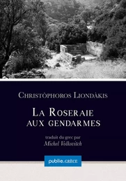 La roseraie aux gendarmes