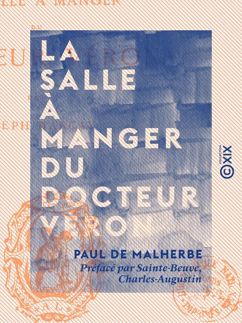 La Salle à manger du docteur Véron - Paul de Malherbe - Collection XIX