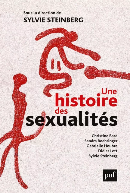 Une histoire des sexualités - Sylvie Steinberg - Humensis