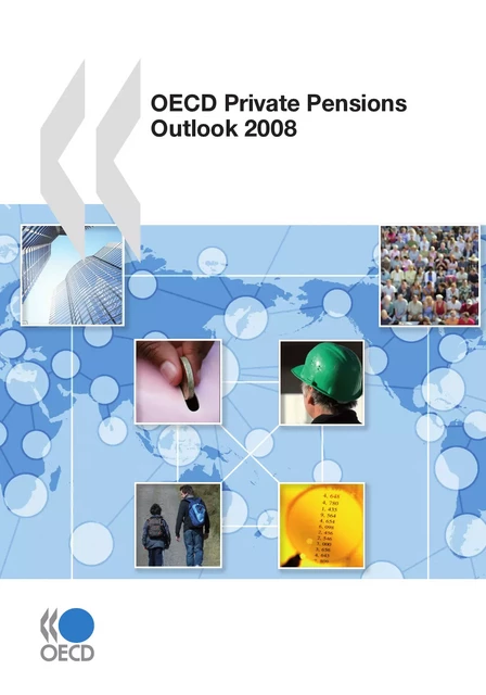 OECD Private Pensions Outlook 2008 -  Collective - OECD