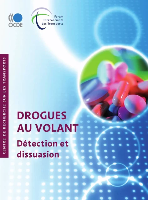 Drogues au volant -  Collectif - OECD