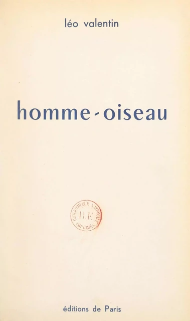 Homme-oiseau - Léo Valentin - (Hachette) réédition numérique FeniXX