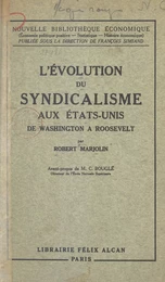 L'évolution du syndicalisme aux États-Unis