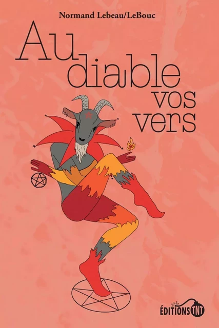 Au diable vos vers - Normand Lebeau - Éditions TNT