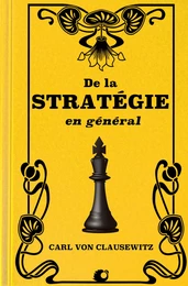 De la Stratégie en général (Premium Ebook)