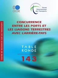 Concurrence entre les ports et les liaisons terrestres avec l'arrière-pays