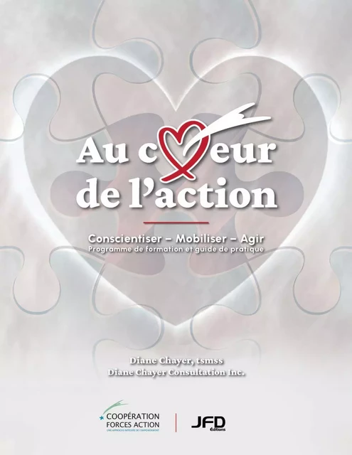 Au coeur de l'action - Diane Chayer - Éditions JFD