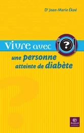 Vivre avec une personne atteinte de diabète