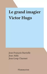 Le grand imagier Victor Hugo