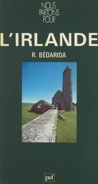 Nous partons pour l'Irlande - Renée Bédarida - (Presses universitaires de France) réédition numérique FeniXX