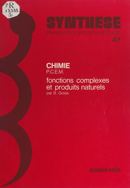 Fonctions complexes et produits naturels - Bernard Gross - (Armand Colin) réédition numérique FeniXX